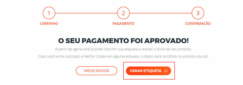Confirmação de pagamento e botão gerar etiqueta