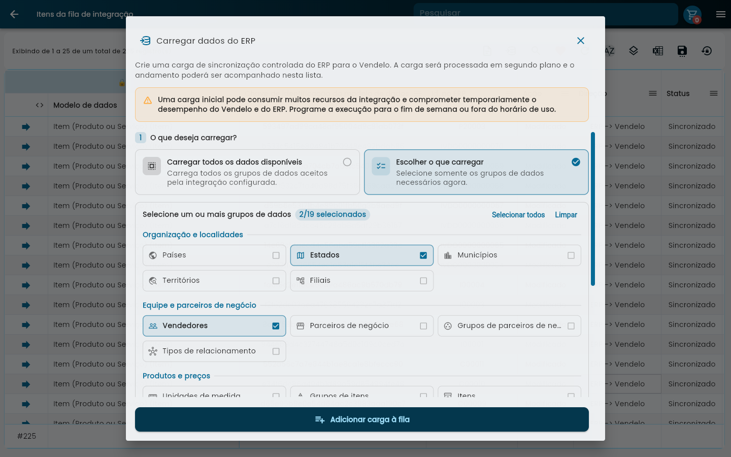 Tela Carregar dados do ERP com a opção Escolher o que carregar selecionada, mostrando os grupos Organização e localidades e Equipe e parceiros de negócio, com Vendedores marcado e o contador 1/19 selecionados