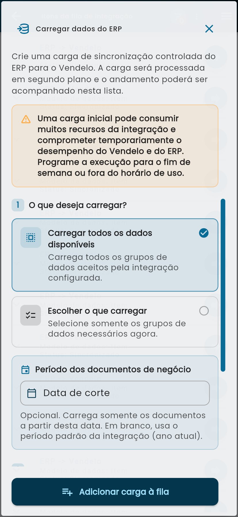 Tela Carregar dados do ERP em largura de celular, com os cartões de opção empilhados em uma coluna, o aviso de desempenho e o campo Data de corte